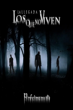 Poster Los que no Viven: La Llegada
