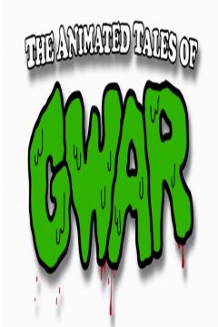 Poster The Animated Tales of GWAR