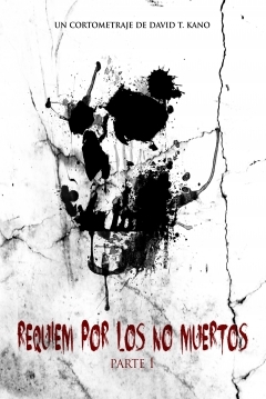 Poster Réquiem por los no Muertos (Parte I)