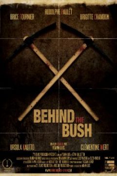 Poster Behind the Bush