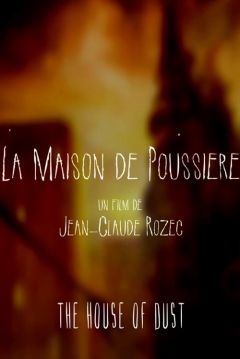 Poster The House of Dust