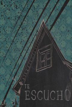 Poster Te Escucho