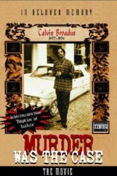 Ficha Murder Was the Case: The Movie