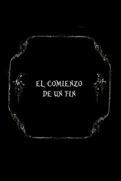 Poster El Comienzo de un Fin