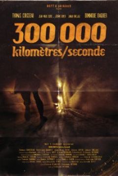 Poster 300 000 Kilomètres / Seconde