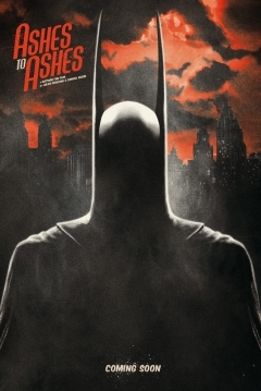 Poster Batman: Ashes to Ashes