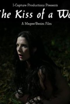 Poster The Kiss of a Wolf