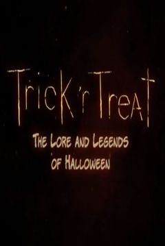 Poster Trick ‘r Treat: The Lore and Legends of Halloween