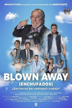 Poster Blown Away. Enchufados