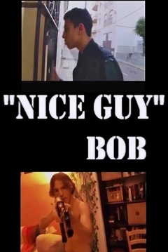 Poster Nice Guy Bob