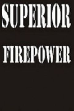 Poster Superior Firepower