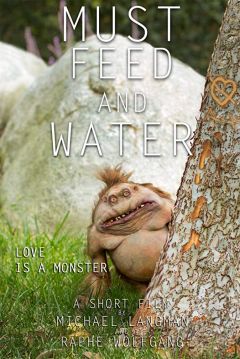 Poster Must Feed and Water