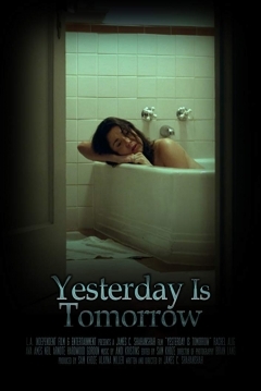 Poster Yesterday Is Tomorrow