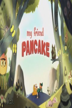 Poster My Friend Pancake