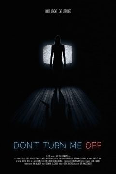 Poster Don´t Turn me off
