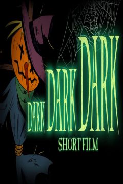Poster Dark Dark Dark