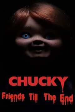 Poster Chucky: Friends till the End