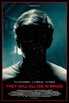 Poster They Will All Die In Space