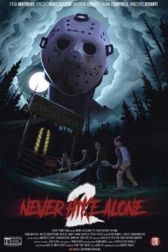 Poster Never Hike Alone II: Never Hike Again