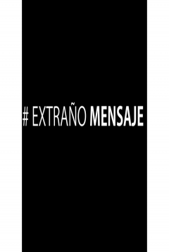 Poster Extraño Mensaje