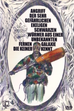 Poster Angriff der sehr gefährlichen ekeligen schwarzen Würmer aus einer unbekannten fernen Galaxie die keiner kennt