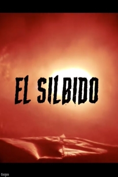 Poster El Silbido