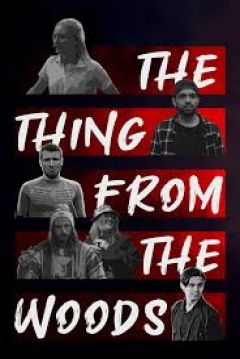 Poster The thing from the woods