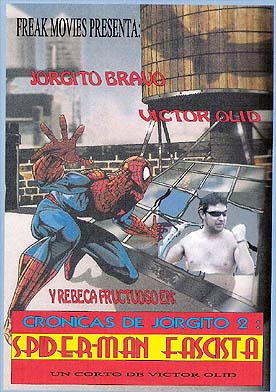 Poster Crónicas de Jorgito 2. Spider-man fascista