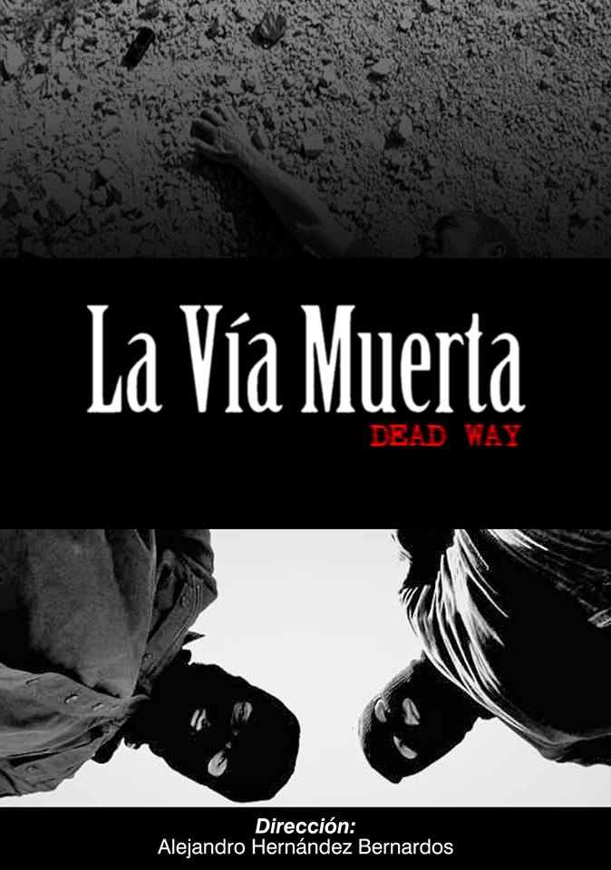 Poster La Vía Muerta