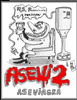 Asevi 2: Aseviagra