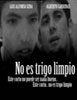 No es trigo limpio
