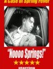 A Case of Spring Fever