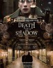 Death of a Shadow