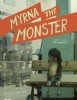 Myrna the Monster