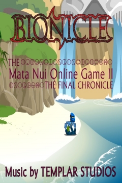 Poster Mata Nui Online Game II: The Final Chronicle