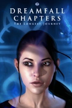 Poster Dreamfall Chapters: The Longest Journey