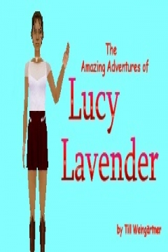 Poster The Amazing Adventures of Lucy Lavender 