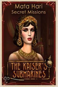 Poster Secret Missions: Mata Hari and the Kaiser's Submarines