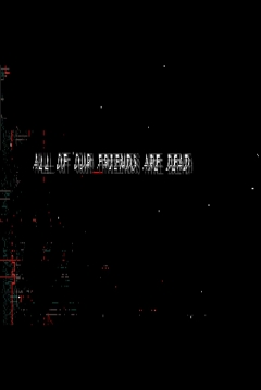 Poster All of Our Friends are Dead
