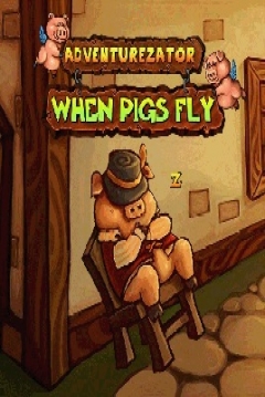 Poster Adventurezator: When Pigs Fly