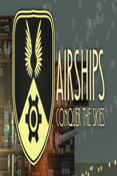 Poster Airships: Conquer the Skies