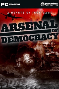 Poster Arsenal of Democracy: A Hearts of Iron Game