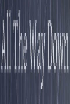 Poster All The Way Down