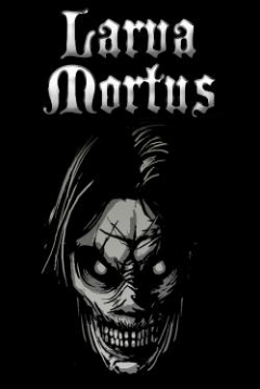 Poster Larva Mortus