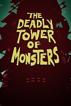 Poster The Deadly Tower of Monsters