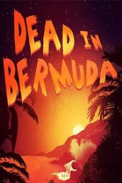 Poster Dead In Bermuda