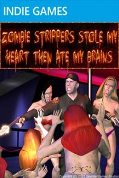 Poster Zombie Strippers Stole My Heart Then Ate My Brains