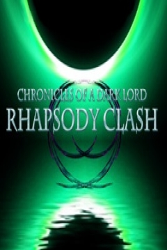 Poster Chronicles of a Dark Lord: Rhapsody Clash