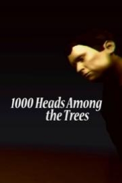 Poster 1,000 Heads among the Trees