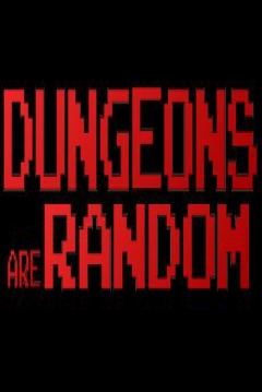 Poster Dungeons Are Random